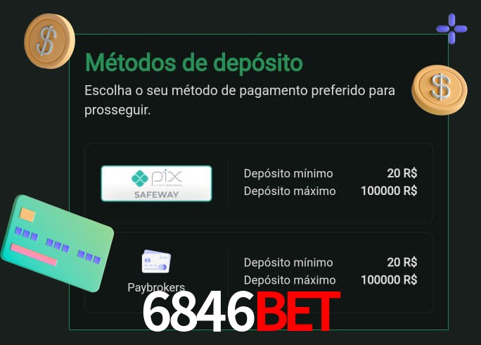 O cassino 6846bet oferece uma grande variedade de métodos de pagamento